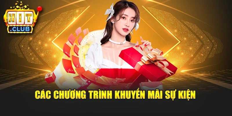 Các chương trình khuyến mãi sự kiện